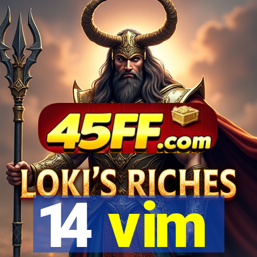 14 vim